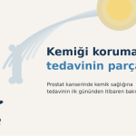 Prostat Kanserinde Kemik Sağlığı: Hormon Tedavisi ve Kemik Metastazlarında Neyi Korumalıyız?
